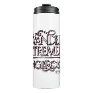 Wanded And Extremely Dangerous Graphic - White Thermal Tumbler