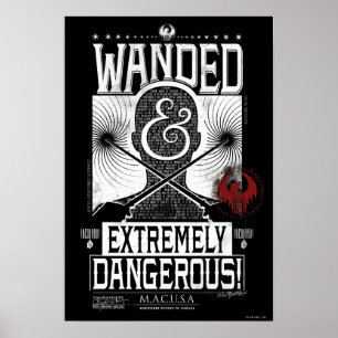 Wanded & Extremely Dangerous Wanted Poster - White