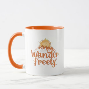 Wander Freely Nature Travel Hiking Quote Mug