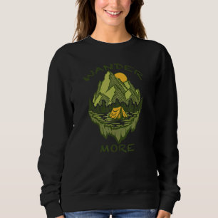 Wander More Camp Mountain Sunset Lake Living The G Sweatshirt