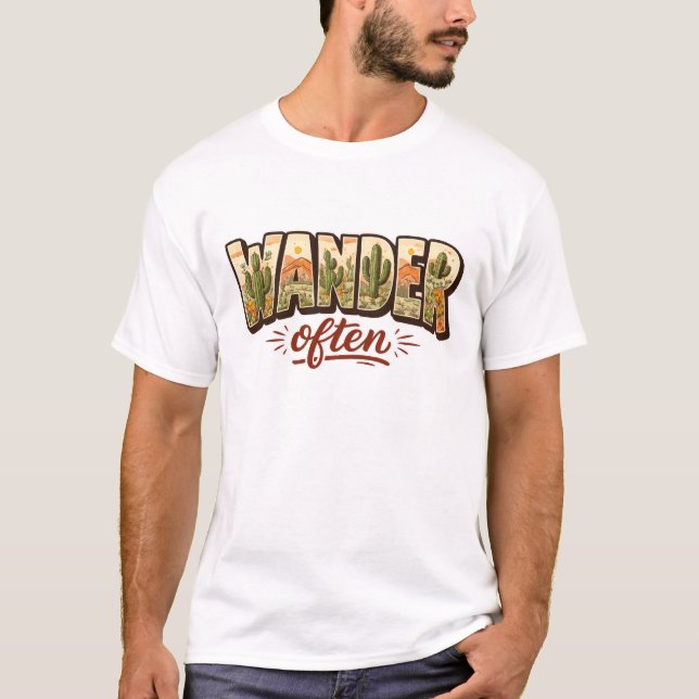 Wander Often Desert Mountain Scene Typography T-Shirt (Front)