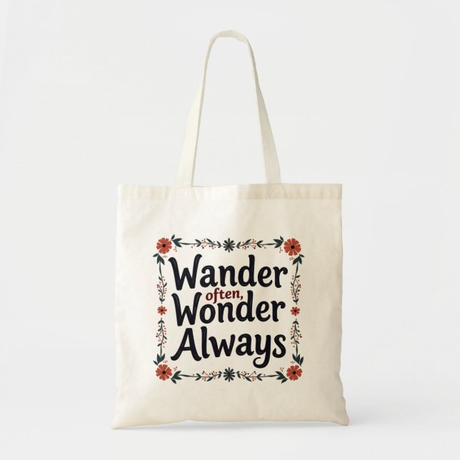 Wander Often, Wonder Always – Budget Tote Bag  (Front)