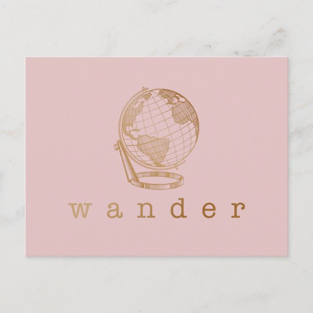 Wander Travel Quote and Globe in Blush and Gold  Postcard (Front)