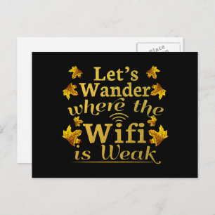 Wander Where Wifi is Weak - Hiking Camping Postcard