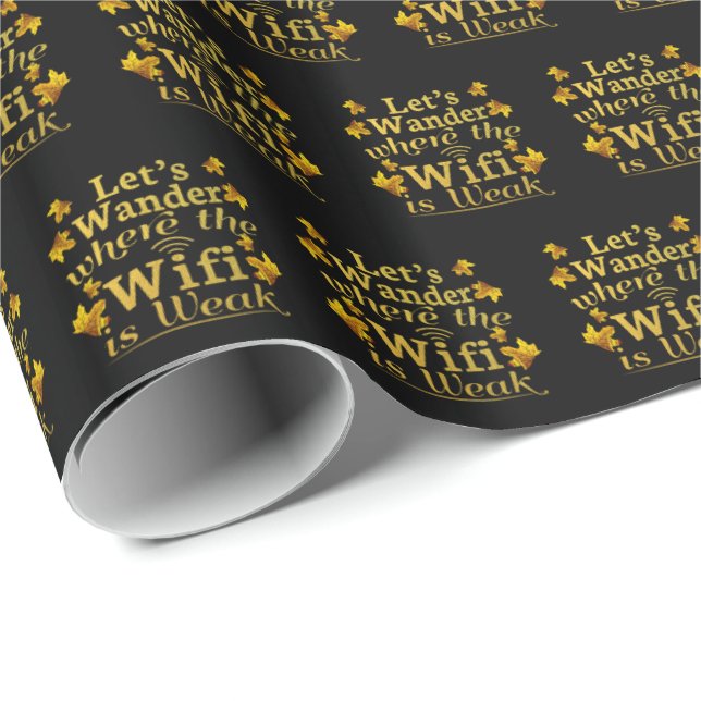 Wander Where Wifi is Weak - Hiking Camping Wrapping Paper (Roll Corner)