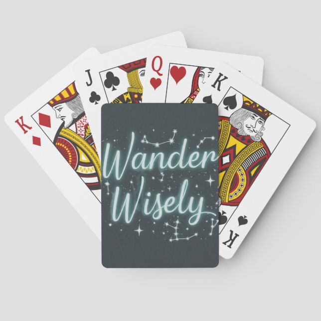 Wander Wisely  Playing Cards (Back)