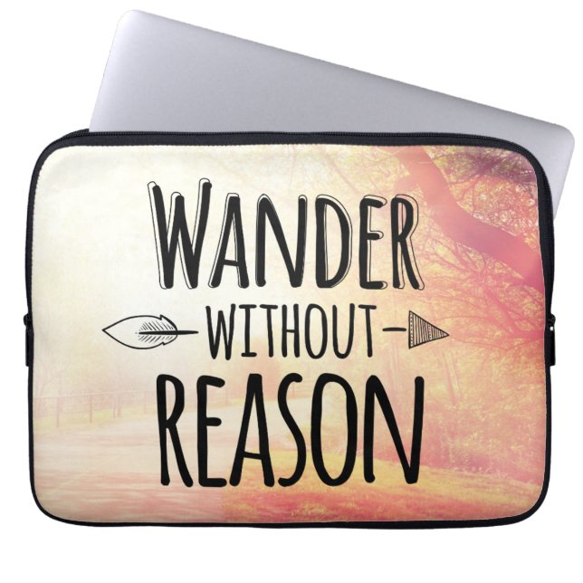 Wander Without Reason Laptop Sleeve (Front)