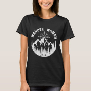 Wander Woman Hiking Adventure Camping Women Road T T-Shirt