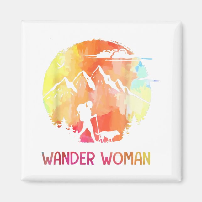 Wander Woman Hiking Climbing Camping Gifts Women A Magnet (Front)