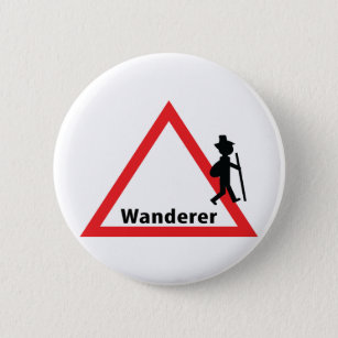 wanderer sign fun 6 cm round badge