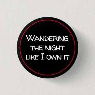 Wandering The Night 3 Cm Round Badge