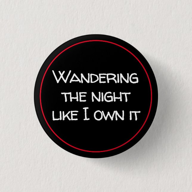 Wandering The Night 3 Cm Round Badge (Front)