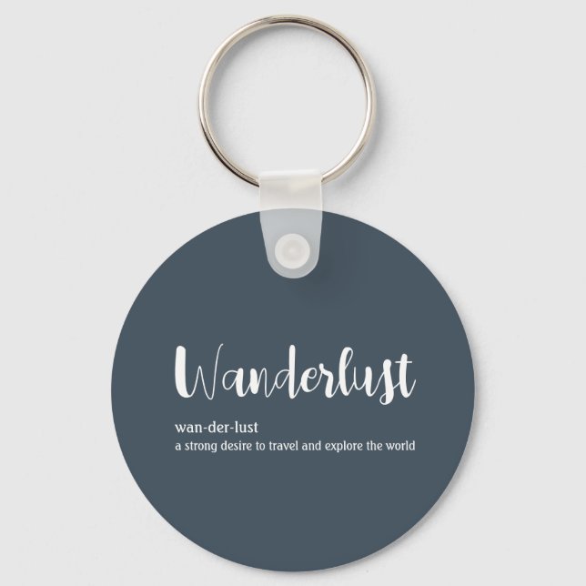 Wanderlust definition white grey blue colour key ring (Front)