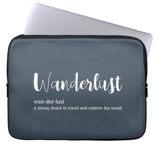 Wanderlust definition white grey blue colour laptop sleeve (Front)