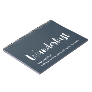 Wanderlust definition white grey blue colour notebook