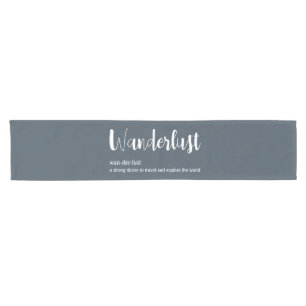 Wanderlust definition white grey blue colour short table runner