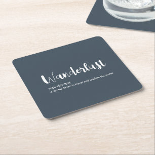 Wanderlust definition white grey blue colour square paper coaster