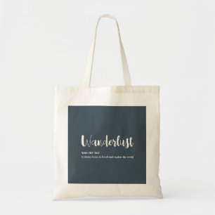 Wanderlust definition white grey blue colour tote bag