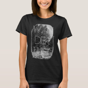 Wanderlust Wooded Path T-Shirt