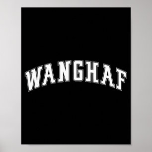 Wanghaf Meme Funny Graphic Design Poster