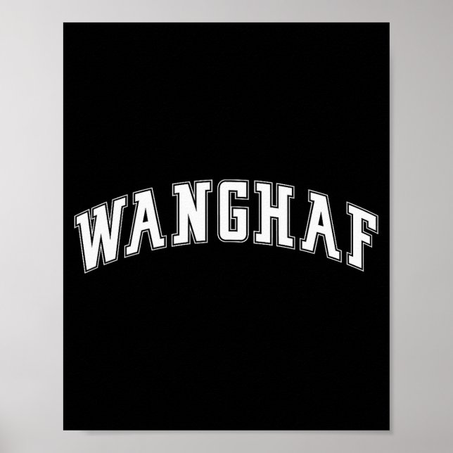 Wanghaf Meme Funny Graphic Design  Poster (Front)