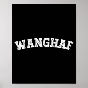 Wanghaf Meme Funny Poster