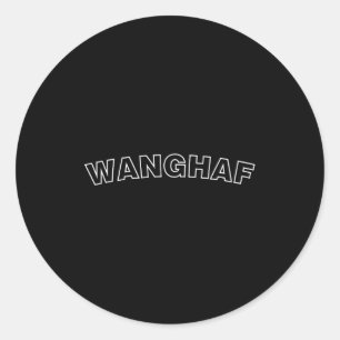 Wanghaf Shirt Wanghaf Funny Trendy Graphic Tee  Classic Round Sticker