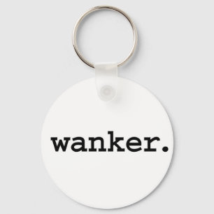 wanker. key ring