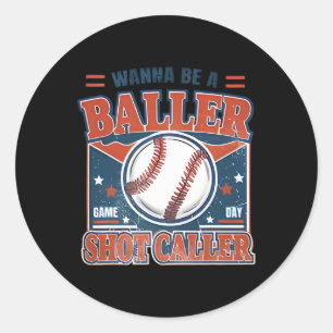 Wanna Be A Byller Shot-caller Retro Bysebyll Game Classic Round Sticker