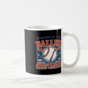 Wanna Be A Byller Shot-caller Retro Bysebyll Game Coffee Mug
