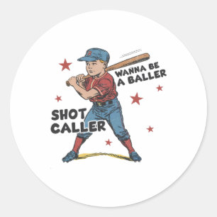 Wanna Be A Byller Shot Caller Retro Game Day Byseb Classic Round Sticker