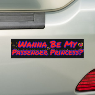 Wanna Be My Passenger Princess Retro Vibrant 90's Bumper Sticker