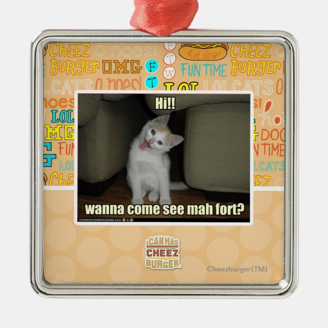 Wanna come see mah fort? metal ornament (Front)