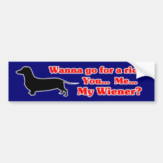 Wanna Go For A Ride... Wiener Dog Bumper Sticker