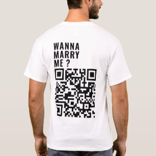 Wanna Marry Me Custom QR Code Scan Me Him Her Gift T-Shirt