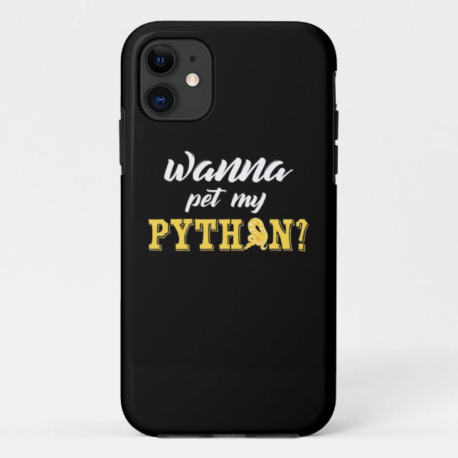 Wanna Pet My Python Case-Mate iPhone Case (Back)