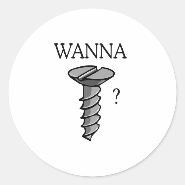 Wanna screw classic round sticker (Front)