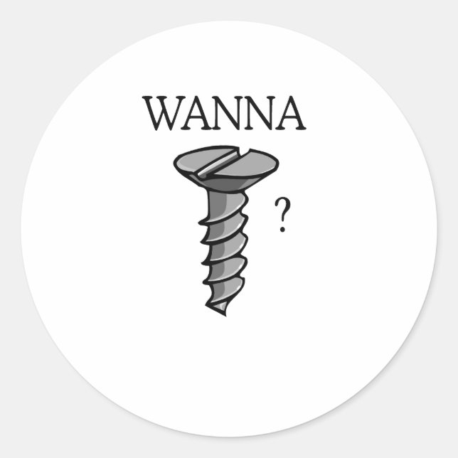 Wanna screw classic round sticker (Front)