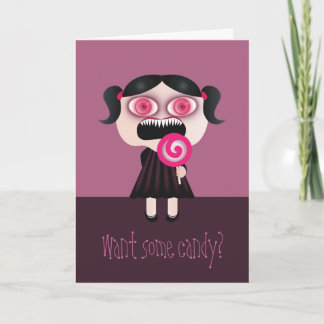 Want some candy? Funny Birthday Card. Card