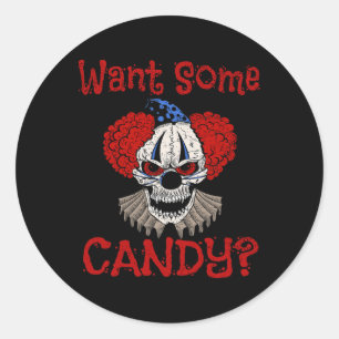Want Some Candy Scary Distressed Evil Clown Hallow Classic Round Sticker