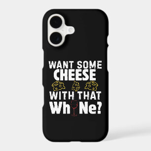 Want Some Cheese With That W(h)ine?