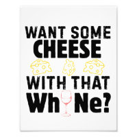 Want Some Cheese With That W(h)ine?