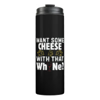 Want Some Cheese With That W(h)ine?