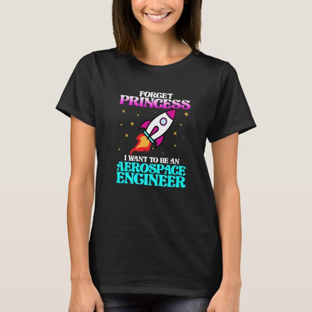Want To Be Aerospace Engineer Rocket Engineering G T-Shirt (Front)