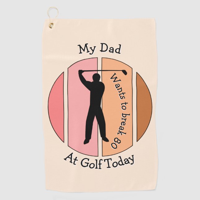 Want to break my score at golf Golf Towel (Front)