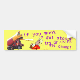 Want to get stoned? bumper sticker