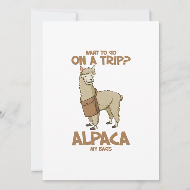 Want To Go On A Trip? Alpaca My Bags Roadtrip Gift Holiday Card (Front)