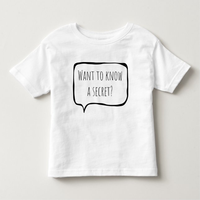 Want to know a secret, big brother customizable toddler T-Shirt (Front)