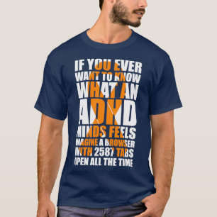 Want to know what an ADHD Orange Ribbon T-Shirt