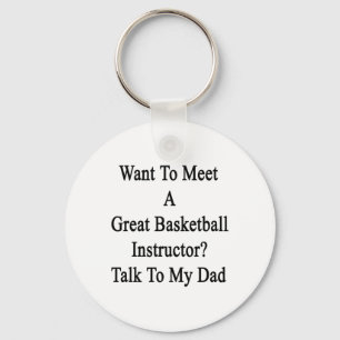 Want To Meet A Great Basketball Instructor Talk To Key Ring